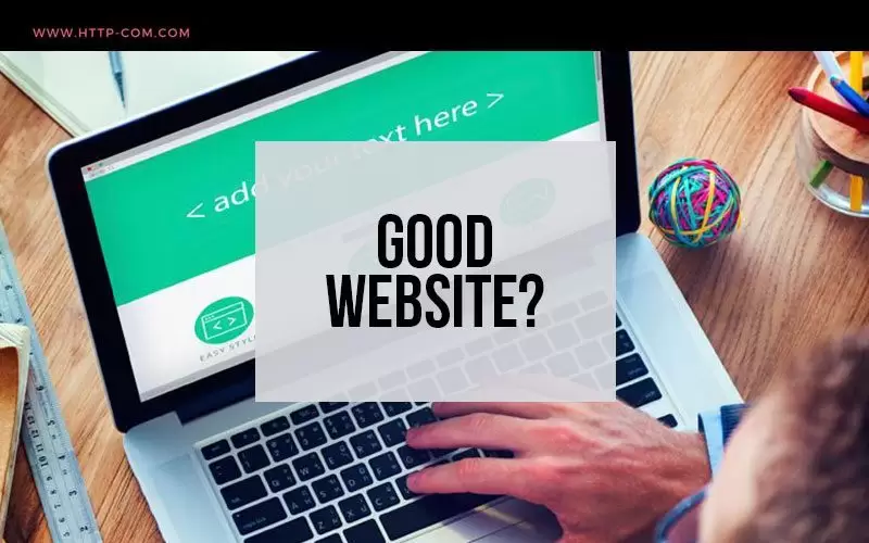 Characteristics of a Good Website Characteristics of a Good Website