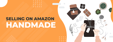 selling Amazon Handmade selling Amazon Handmade