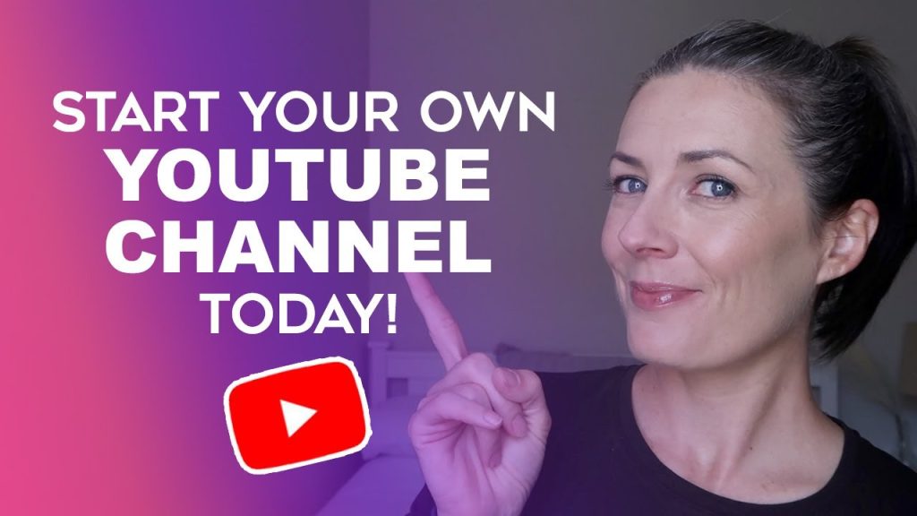 Start your own Youtube Channel